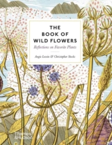The Book of Wild Flowers - Lewin, Angie