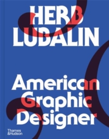 Image for Herb Lubalin: American Graphic Designer