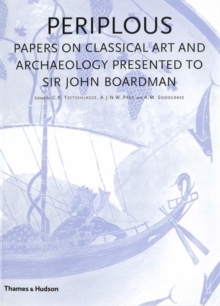 Image for Periplus  : papers on classical art and archaeology presented to Sir John Boardman