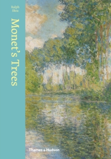 Image for Monet's trees  : paintings and drawings by Claude Monet
