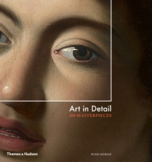 Image for Art in detail : 100 masterpieces