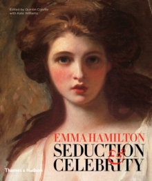 Image for Emma Hamilton  : seduction & celebrity
