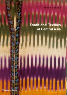 Traditional Textiles of Central Asia