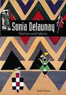 Image for Sonia Delaunay  : fashion and fabrics