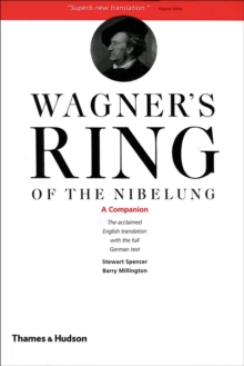 Wagner’s Ring of the Nibelung: A Companion