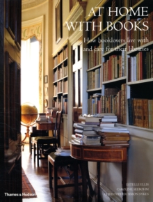 Image for At home with books  : how booklovers live with and care for their libraries