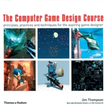 Image for The Computer Game Design Course
