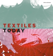 Image for Textiles today  : a global survey of trends and traditions