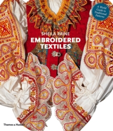 Image for Embroidered textiles  : a world guide to traditional patterns