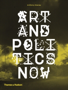 Image for Art and Politics Now