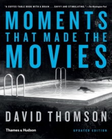 Image for Moments that Made the Movies