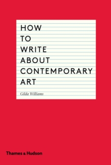 Image for How to write about contemporary art