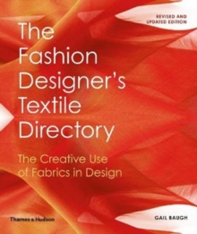 Image for The fashion designer's textile directory  : the creative use of fabrics in design