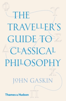 The Traveller’s Guide to Classical Philosophy