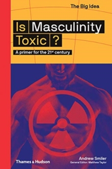 Image for Is Masculinity Toxic?