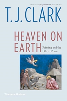 Image for Heaven on Earth  : painting and the life to come