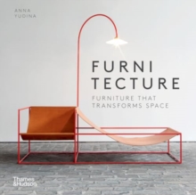 Furnitecture: Furniture That Transforms Space