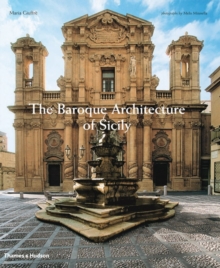 Image for The baroque architecture of Sicily