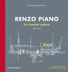 Image for Renzo Piano  : the complete logbook, 1966-2016