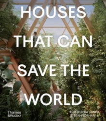 Image for Houses That Can Save the World