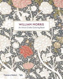 William Morris: An Arts & Crafts Colouring Book