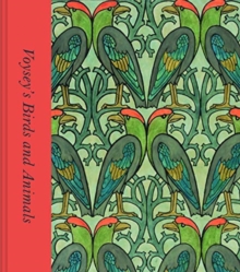 Voysey’s Birds and Animals