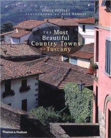 Most Beautiful Country Towns of Tuscany