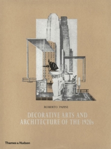 Image for Decorative Arts and Architecture of the 1920s
