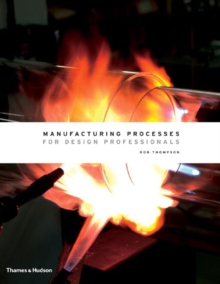 Image for Manufacturing processes for design professionals