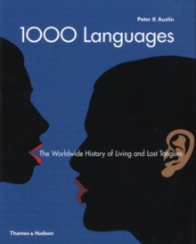 Image for 1000 languages  : the worldwide history of living and lost tongues