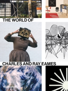 Image for The world of Charles and Ray Eames