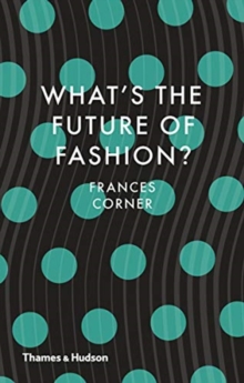 Image for What's the Future of Fashion?
