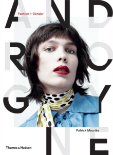 Image for Androgyne  : fashion + gender