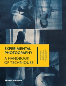Image for Experimental photography  : a handbook of techniques