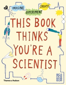 Image for This Book Thinks You're a Scientist