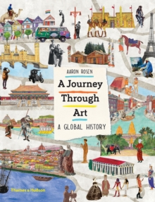 Image for A journey through art  : a global history