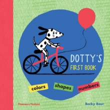 Image for Dotty's first book  : colours, shapes, numbers