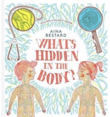 Image for What's Hidden In The Body?