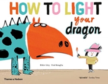 Image for How to Light your Dragon