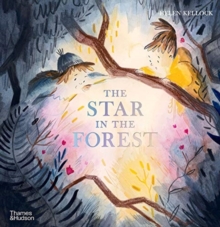The Star in the Forest - Kellock, Helen