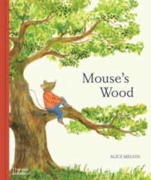 Mouse’s Wood: A Year in Nature