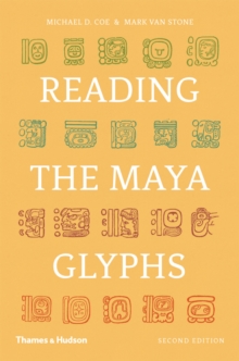 Image for Reading the Maya Glyphs