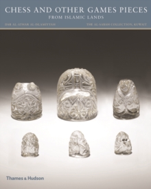 Chess and other Games Pieces from Islamic Lands