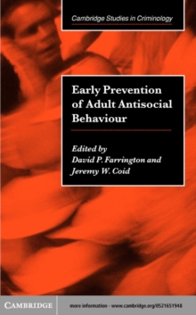 Image for Early prevention of adult antisocial behaviour