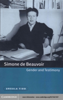 Image for Simone de Beauvoir: gender and testimony