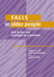 Image for Falls in Older People: Risk Factors and Strategies for Prevention