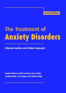 Image for The treatment of anxiety disorders: clinician guides and patient manuals