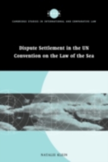 Image for Dispute settlement in the UN Convention on the Law of the Sea