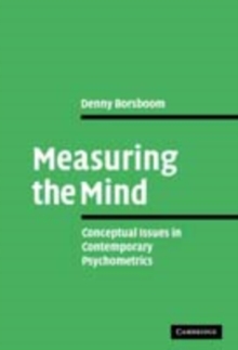 Image for Measuring the mind: conceptual issues in contemporary psychometrics