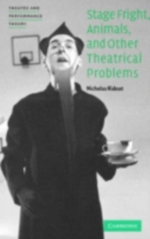 Image for Stage fright, animals, and other theatrical problems